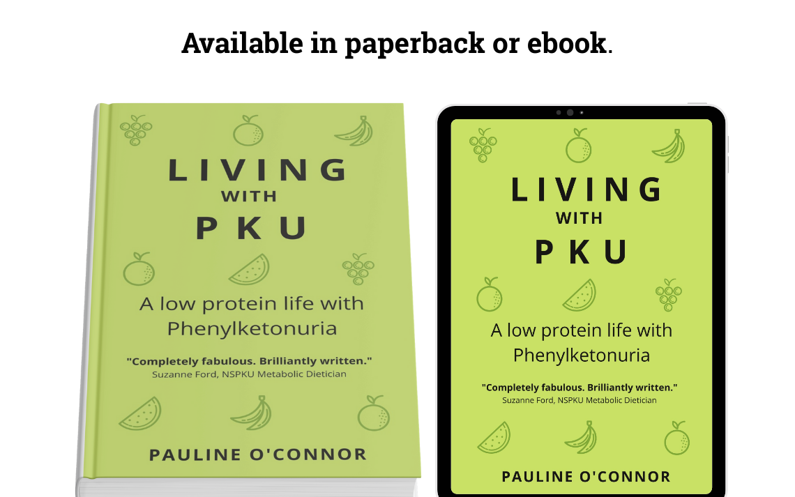 Images of the cover for Living with PKU in both print and ebook, with text 'available in paperback or ebook'